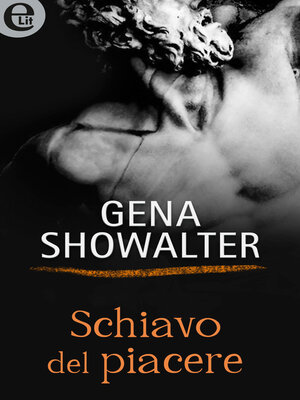 cover image of Schiavo del piacere